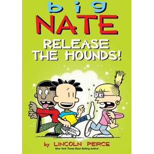 Andrews McMeel Publishing Big Nate: Release The Hounds! : Volume 27 Andrews McMeel Publishing Big Nate: Release The Hounds! : Volume 27