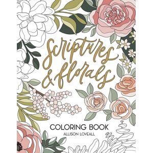 Andrews McMeel Publishing Scriptures And Florals Coloring Book Andrews McMeel Publishing Scriptures And Florals Coloring Book