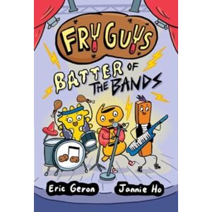Andrews McMeel Publishing Fry Guys: Batter Of The Bands : Volume 2 Andrews McMeel Publishing Fry Guys: Batter Of The Bands : Volume 2