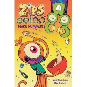 Andrews McMeel Publishing Zips And Eeloo Make Hummus : Volume 1 Andrews McMeel Publishing Zips And Eeloo Make Hummus : Volume 1