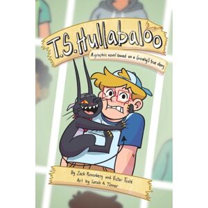 Andrews McMeel Publishing T.S. Hullabaloo : A Graphic Novel Based On A (Mostly) True Story Andrews McMeel Publishing T.S. Hullabaloo : A Graphic Novel Based On A (Mostly) True Story