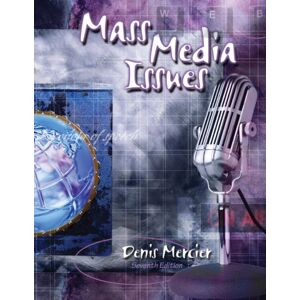 Kendall/Hunt Publishing Co ,U.S. Mass Media Issues Kendall/Hunt Publishing Co ,U.S. Mass Media Issues