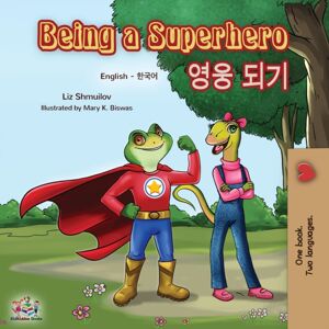 Kidkiddos Books Ltd. Being A Superhero (English Korean Bilingual Book) Kidkiddos Books Ltd. Being A Superhero (English Korean Bilingual Book)