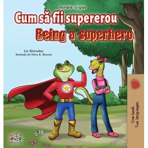 Kidkiddos Books Ltd. Being A Superhero (Romanian English Bilingual Book) Kidkiddos Books Ltd. Being A Superhero (Romanian English Bilingual Book)