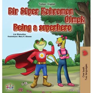 Kidkiddos Books Ltd. Being A Superhero (Turkish English Bilingual Book For Kids) Kidkiddos Books Ltd. Being A Superhero (Turkish English Bilingual Book For Kids)