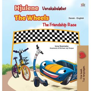 Kidkiddos Books Ltd. The Wheels -The Friendship Race (Danish English Bilingual Children'S Books) Kidkiddos Books Ltd. The Wheels -The Friendship Race (Danish English Bilingual Children'S Books)