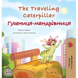 Kidkiddos Books Ltd. The Traveling Caterpillar (English Ukrainian Bilingual Children'S Book) Kidkiddos Books Ltd. The Traveling Caterpillar (English Ukrainian Bilingual Children'S Book)