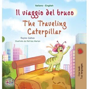 Kidkiddos Books Ltd. The Traveling Caterpillar (Italian English Bilingual Book For Kids) Kidkiddos Books Ltd. The Traveling Caterpillar (Italian English Bilingual Book For Kids)