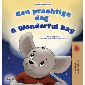 Kidkiddos Books Ltd. A Wonderful Day (Dutch English Bilingual Children'S Book) Kidkiddos Books Ltd. A Wonderful Day (Dutch English Bilingual Children'S Book)