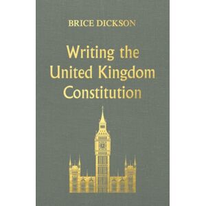 Manchester University Press Writing The United Kingdom Constitution Manchester University Press Writing The United Kingdom Constitution