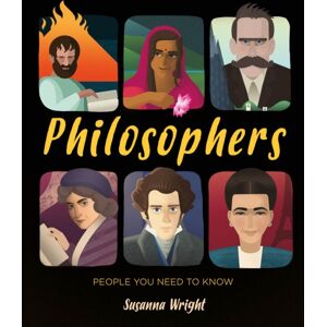 Hachette Children's Group People You Need To Know: Philosophers Hachette Children's Group People You Need To Know: Philosophers