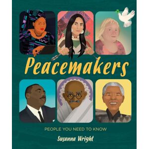 Hachette Children's Group People You Need To Know: Peacemakers Hachette Children's Group People You Need To Know: Peacemakers
