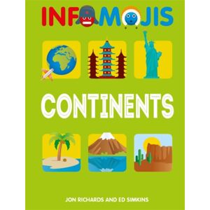 Hachette Children's Group Infomojis: Continents Hachette Children's Group Infomojis: Continents