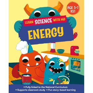 Hachette Children's Group Learn Science With Mo: Energy Hachette Children's Group Learn Science With Mo: Energy