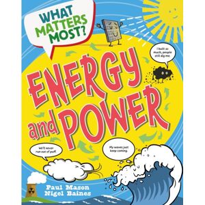Hachette Children's Group What Matters Most?: Energy And Power Hachette Children's Group What Matters Most?: Energy And Power