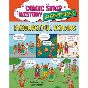 Hachette Children's Group Comic Strip History Adventures: Resourceful Romans Hachette Children's Group Comic Strip History Adventures: Resourceful Romans
