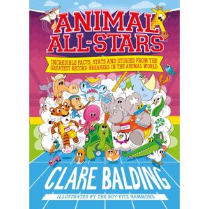 Hachette Children's Group Animal All-Stars : Incredible Facts For Kids Who Love Animals And Sport Hachette Children's Group Animal All-Stars : Incredible Facts For Kids Who Love Animals And Sport