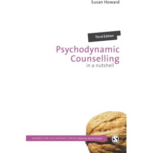 Sage Publications Ltd Psychodynamic Counselling In A Nutshell Sage Publications Ltd Psychodynamic Counselling In A Nutshell