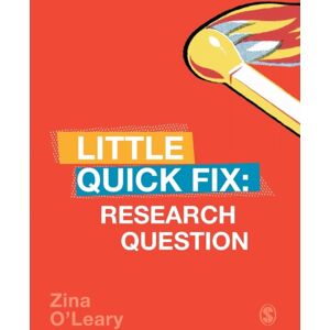 Sage Publications Ltd Research Question : Little Quick Fix Sage Publications Ltd Research Question : Little Quick Fix