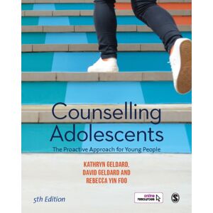 Sage Publications Ltd Counselling Adolescents : The Proactive Approach For Young People Sage Publications Ltd Counselling Adolescents : The Proactive Approach For Young People