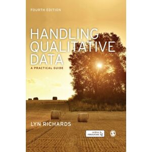Sage Publications Ltd Handling Qualitative Data : A Practical Guide Sage Publications Ltd Handling Qualitative Data : A Practical Guide