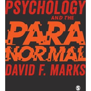 Sage Publications Ltd Psychology And The Paranormal : Exploring Anomalous Experience Sage Publications Ltd Psychology And The Paranormal : Exploring Anomalous Experience