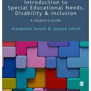 Sage Publications Ltd Introduction To Special Educational Needs, Disability And Inclusion : A Student'S Guide Sage Publications Ltd Introduction To Special Educational Needs, Disability And Inclusion : A Student'S Guide