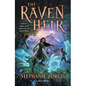 Bloomsbury Publishing PLC The Raven Heir Bloomsbury Publishing PLC The Raven Heir