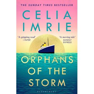 Bloomsbury Publishing PLC Orphans Of The Storm Bloomsbury Publishing PLC Orphans Of The Storm