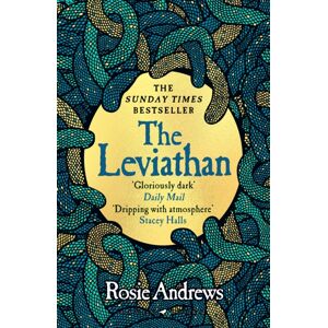 Bloomsbury Publishing PLC The Leviathan : A Beguiling Tale Of Superstition, Myth And Murder From A Major Voice In Historical Fiction Bloomsbury Publishing PLC The Leviathan : A Beguiling Tale Of Superstition, Myth And Murder From A Major Voice In Historical Fiction