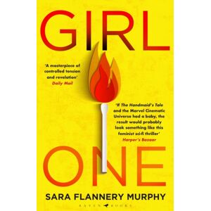 Bloomsbury Publishing PLC Girl One : The Electrifying Thriller For Fans Of The Power And Vox Bloomsbury Publishing PLC Girl One : The Electrifying Thriller For Fans Of The Power And Vox