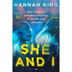 Bloomsbury Publishing PLC She And I : A Gripping And Page Turning Northern Irish Crime Thriller Bloomsbury Publishing PLC She And I : A Gripping And Page Turning Northern Irish Crime Thriller