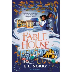Bloomsbury Publishing PLC Fablehouse : ‘a Thrilling, Atmospheric Fantasy’ Guardian Bloomsbury Publishing PLC Fablehouse : ‘a Thrilling, Atmospheric Fantasy’ Guardian