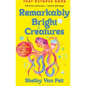 Bloomsbury Publishing PLC Remarkably Bright Creatures : 'That Octopus Book', The Major seller Coming To Netflix Soon Bloomsbury Publishing PLC Remarkably Bright Creatures : 'That Octopus Book', The Major seller Coming To Netflix Soon