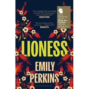 Bloomsbury Publishing PLC Lioness : Winner Of The 2024 Ockham Zealand Book Awards Bloomsbury Publishing PLC Lioness : Winner Of The 2024 Ockham Zealand Book Awards