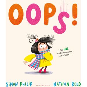 Bloomsbury Publishing PLC Oops! : A Laugh-Out-Loud Picture Book About Manners For Age 3+ Bloomsbury Publishing PLC Oops! : A Laugh-Out-Loud Picture Book About Manners For Age 3+