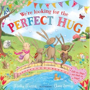 Bloomsbury Publishing PLC We'Re Looking For The Perfect Hug : A Lift-The-Flap Adventure And Perfect Mother'S Day Gift Bloomsbury Publishing PLC We'Re Looking For The Perfect Hug : A Lift-The-Flap Adventure And Perfect Mother'S Day Gift