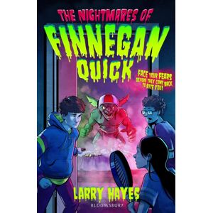 Bloomsbury Publishing PLC The Nightmares Of Finnegan Quick Bloomsbury Publishing PLC The Nightmares Of Finnegan Quick