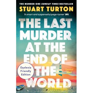 Bloomsbury Publishing PLC The Last Murder At The End Of The World : Dyslexia Friendly Edition Bloomsbury Publishing PLC The Last Murder At The End Of The World : Dyslexia Friendly Edition