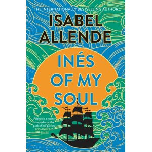 Bloomsbury Publishing PLC Ines Of My Soul Bloomsbury Publishing PLC Ines Of My Soul
