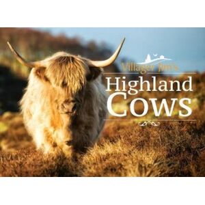 Pen & Sword Books Ltd Villager Jim'S Highland Cows Pen & Sword Books Ltd Villager Jim'S Highland Cows