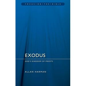 Christian Focus Publications Ltd Exodus: God'S Kingdom Of Priests Christian Focus Publications Ltd Exodus: God'S Kingdom Of Priests