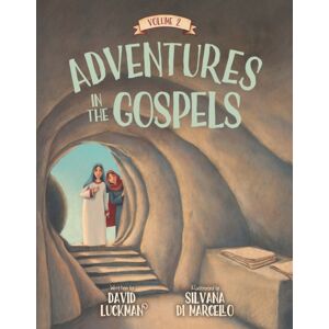 Christian Focus Publications Ltd Adventures In The Gospels Vol. 2 Christian Focus Publications Ltd Adventures In The Gospels Vol. 2