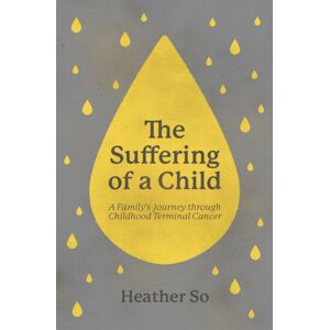 Focus The Suffering Of A Child : A Family'S Journey Through Childhood Terminal Cancer Focus The Suffering Of A Child : A Family'S Journey Through Childhood Terminal Cancer