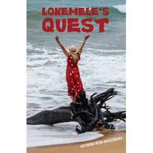 Austin Macauley Publishers Lokemele'S Quest Austin Macauley Publishers Lokemele'S Quest
