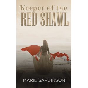 Austin Macauley Publishers Keeper Of The Red Shawl Austin Macauley Publishers Keeper Of The Red Shawl
