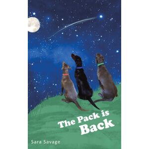 Austin Macauley Publishers The Pack Is Back Austin Macauley Publishers The Pack Is Back