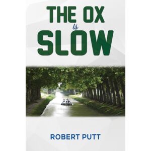 Austin Macauley Publishers The Ox Is Slow Austin Macauley Publishers The Ox Is Slow