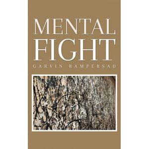 Austin Macauley Publishers Mental Fight Austin Macauley Publishers Mental Fight