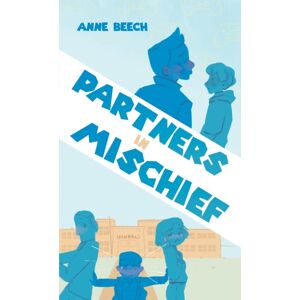 Austin Macauley Publishers Partners In Mischief Austin Macauley Publishers Partners In Mischief